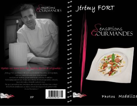 Sensations Gourmandes – Sortie du Livre de cuisine avec le chef FORT